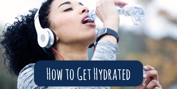 Read more about the article How to get hydrated!